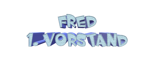 Fred - 1. Vorstand